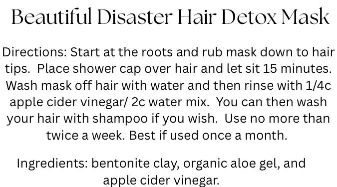 Beautiful Disaster Hair Detox Mask